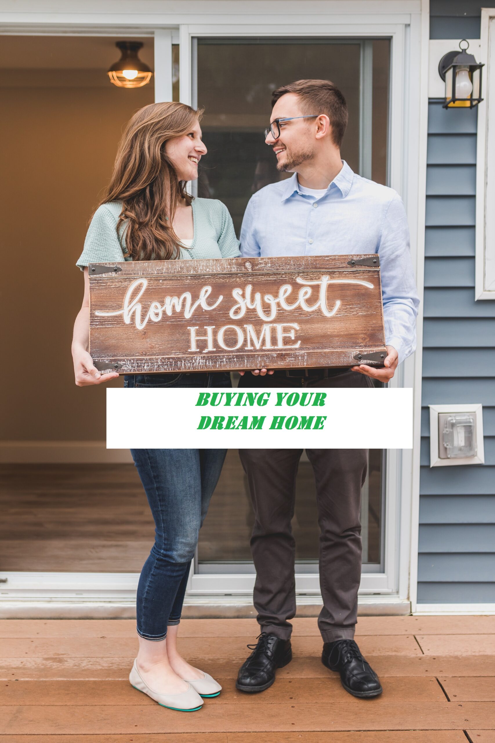 buying your dream home