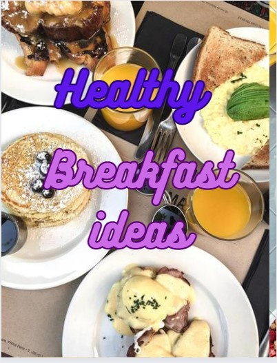 healthy breakfast ideas
