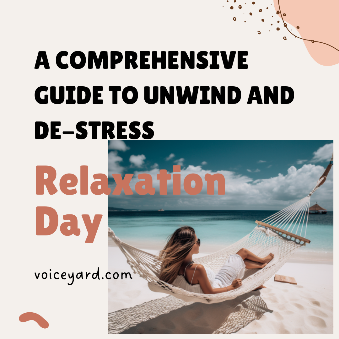Best Relaxation: A Comprehensive Guide to Unwind and De-stress