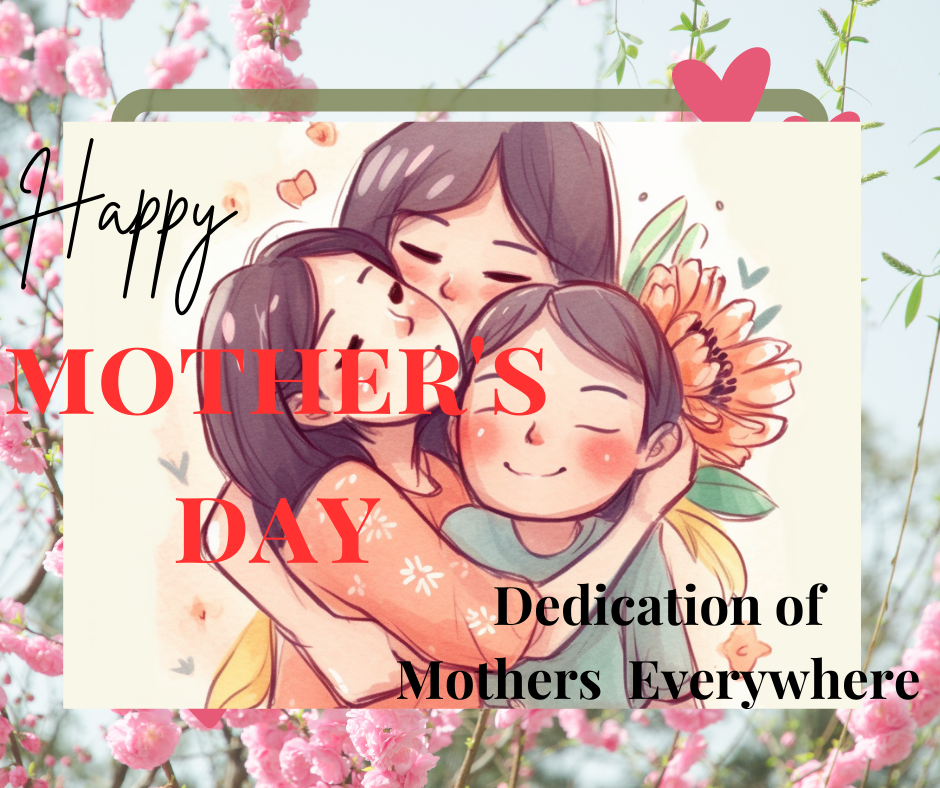 10 best gift ideas Happy Mother’s Day Dedication of Mothers Everywhere